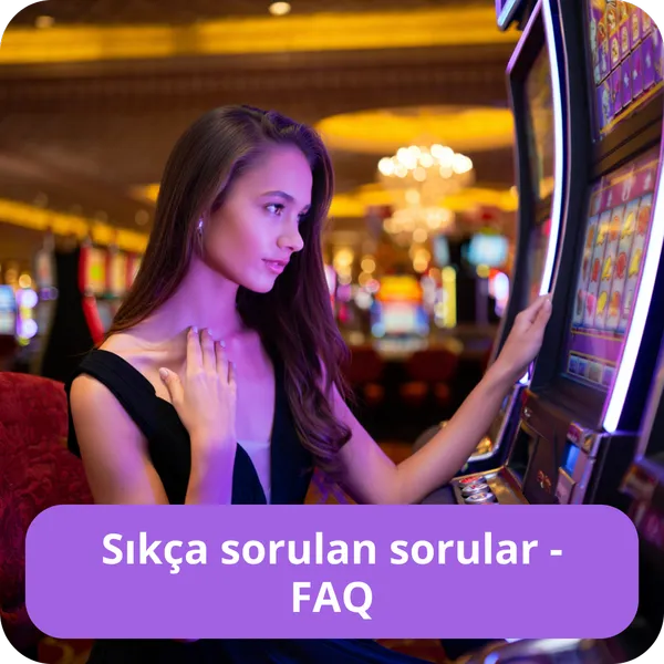 Sıkça sorulan sorular FAQ